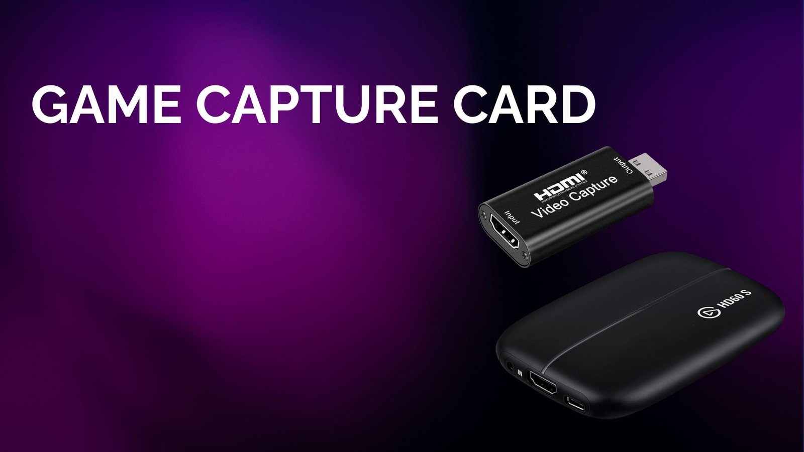 Game Capture & Streaming