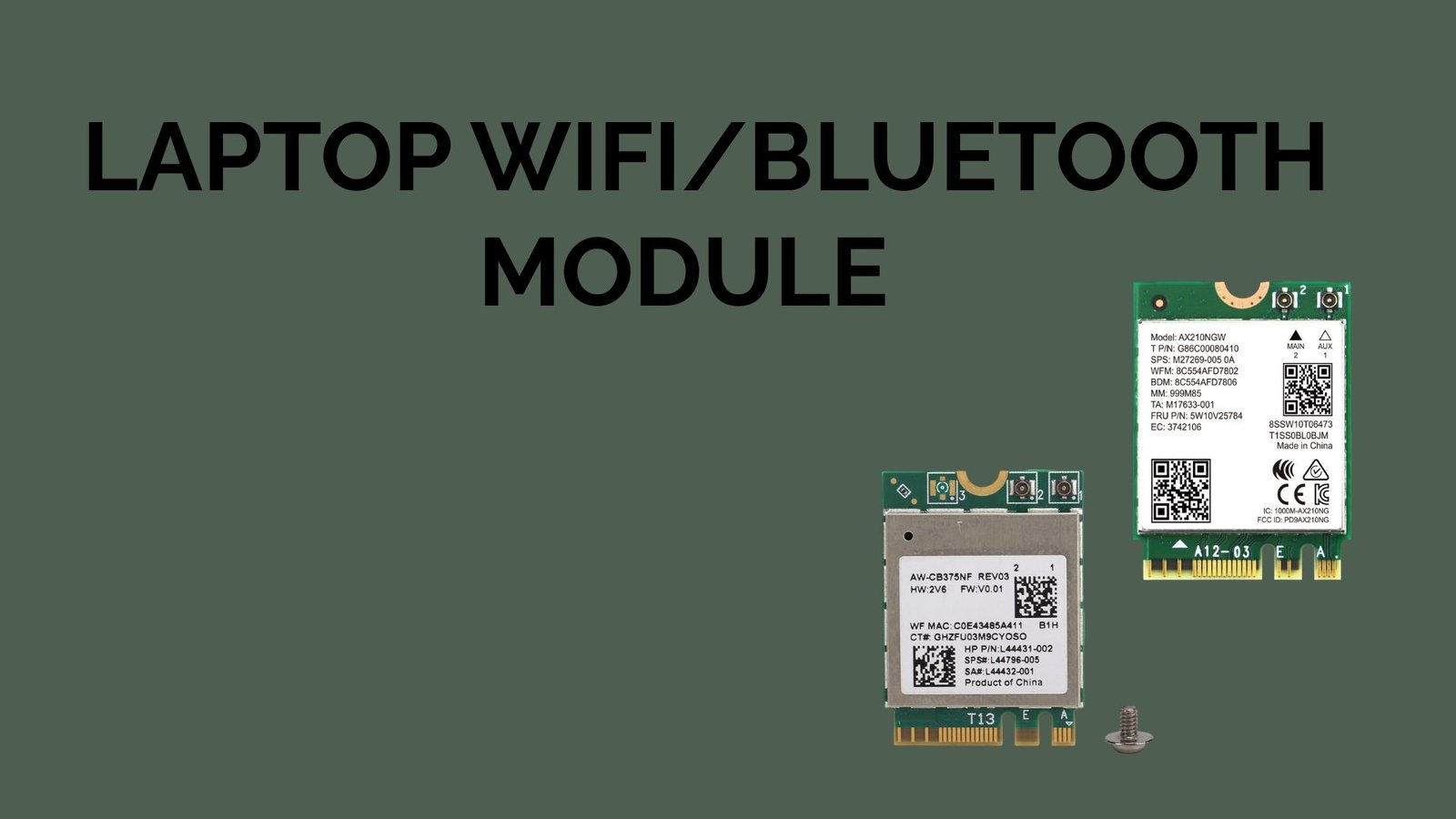 Laptop WiFi & Bluetooth Modules