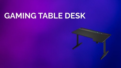 Gaming Tables & Desks